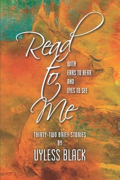 portada Read to Me: With Ears to Hear and Eyes to See (en Inglés)