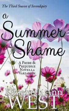 portada A Summer Shame: A Pride and Prejudice Novella Variation (en Inglés)