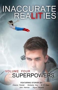 portada Inaccurate Realities #4: Superpowers (en Inglés)