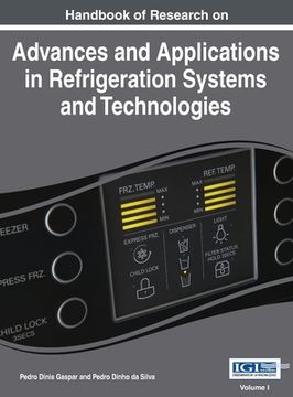 portada Handbook of Research on Advances and Applications in Refrigeration Systems and Technologies, Vol 1 (in English)