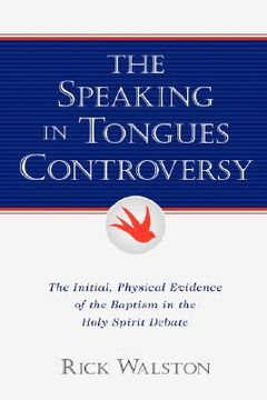 portada the speaking in tongues controversy (en Inglés)