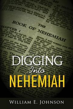portada Digging Into Nehemiah (en Inglés)