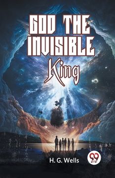 portada God The Invisible King (in English)