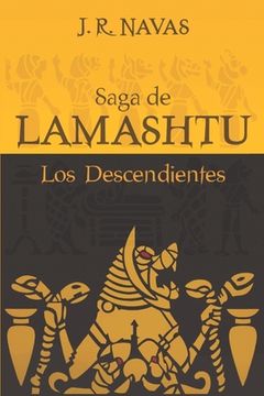 portada Saga de Lamashtu: Los Descendientes