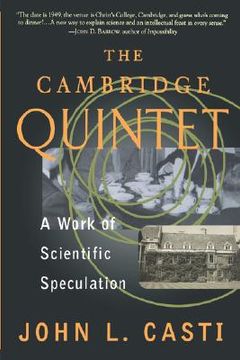 portada the cambridge quintet: a work of scientific speculation (en Inglés)