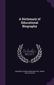 portada A Dictionary of Educational Biography