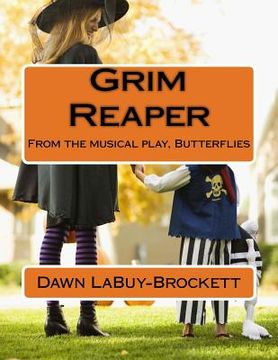 portada Grim Reaper: From the musical play, Butterflies (en Inglés)