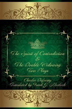 portada The Spirit of Contradiction & the Double Widowing: Two Plays
