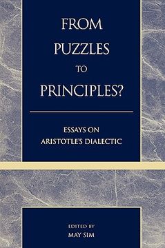 portada from puzzles to principles?: essays on aristotle's dialectic (en Inglés)
