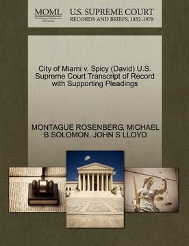 portada city of miami v. spicy (david) u.s. supreme court transcript of record with supporting pleadings (en Inglés)