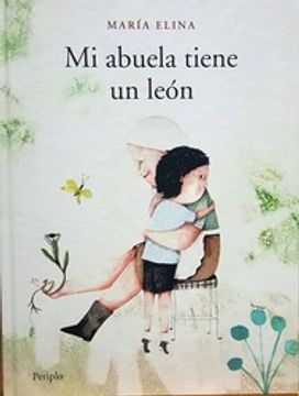 portada Mi Abuela Tiene un León (in Spanish)