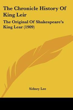portada the chronicle history of king leir: the original of shakespeare's king lear (1909)