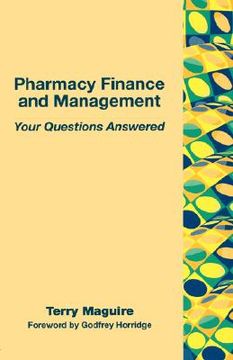 portada pharmacy finance and management: your questions answered (in English)