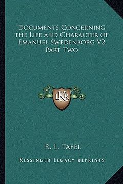 portada documents concerning the life and character of emanuel swedenborg v2 part two