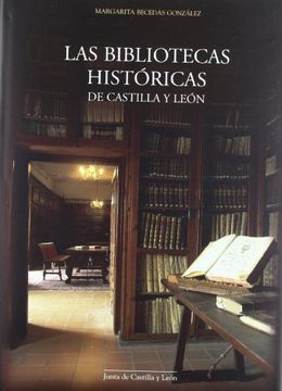 portada Las Bibliotecas Historicas de Castilla y Leon (in Spanish)