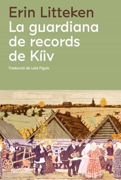 portada La Guardiana de Records de Kiiv (in Catalan)