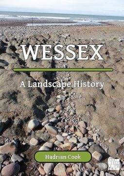 portada Wessex: A Landscape History (en Inglés)