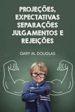 portada Projeções, Expectativas, Separações, Julgamentos e Rejeições (in Portuguese)
