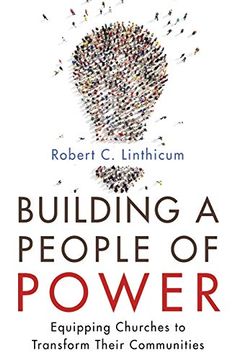 portada Building a People of Power: Equipping Churches to Transform Their Communities (en Inglés)
