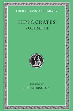 portada Hippocrates, Volume Iii: On Wounds in the Head (Loeb Classical Library, no. 149) (en Inglés)