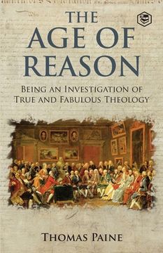 portada The Age of Reason - Thomas Paine (Writings of Thomas Paine) (en Inglés)