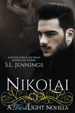 portada Nikolai: A Dark Light Novella (en Inglés)