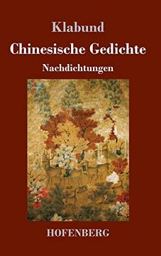 portada Chinesische Gedichte: Nachdichtungen (en Alemán)