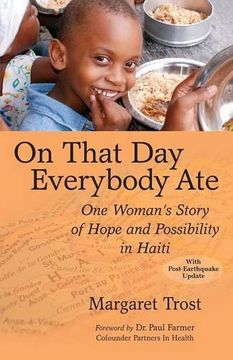 portada On That Day, Everybody Ate: One Woman's Story of Hope and Possibility in Haiti