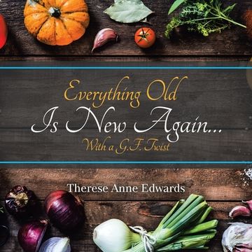 portada Everything Old Is New Again...: With a G.F. Twist