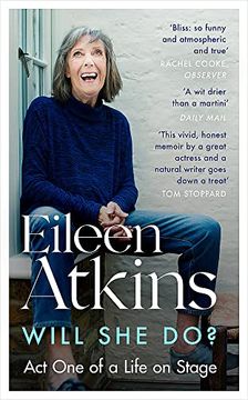 portada Will she Do?  Act one of a Life on Stage (Eileen Atkins)