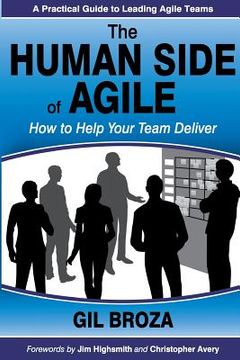 portada The Human Side of Agile: How to Help Your Team Deliver (in English)