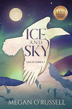 portada Ice and sky (Ena of Ilbrea) (en Inglés)