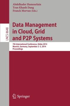 portada Data Management in Cloud, Grid and p2p Systems: 7th International Conference, Globe 2014, Munich, Germany, September 2-3, 2014. Proceedings (Lecture Notes in Computer Science) (in English)