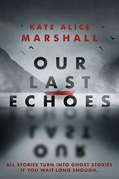 portada Our Last Echoes
