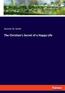 portada The Christian's Secret of a Happy Life 