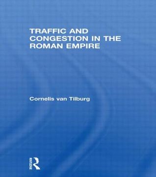 portada traffic and congestion in the roman empire (in English)