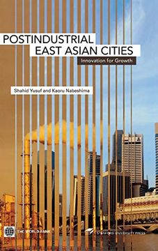 portada Post-Industrial East Asian Cities: Innovation for Growth (in English)