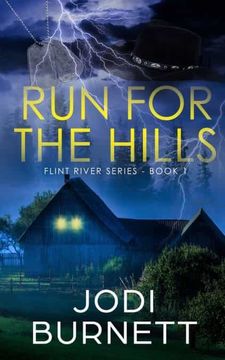 portada Run for the Hills (Flint River Series) 