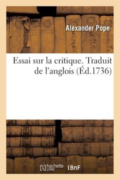 portada Essai Sur La Critique. Traduit de l'Anglois (in French)
