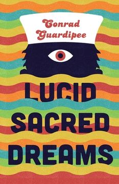 portada Lucid Sacred Dreams (en Inglés)