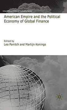 portada American Empire and the Political Economy of Global Finance (en Inglés)