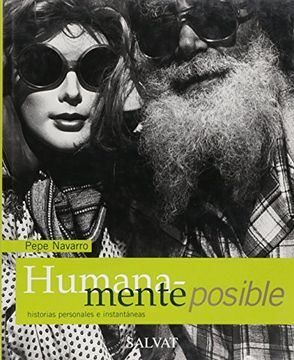 portada Humanamente posible: historias personales e instantaneas (fotografias)
