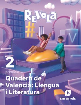 portada Quadern de Valencià: Llengua i Literatura. 2 Primaria. Revola (en Valenciano)