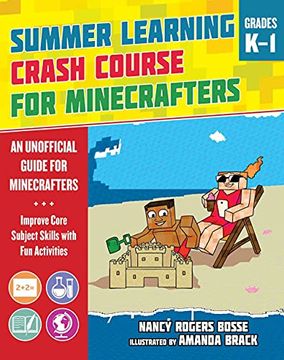 portada Summer Learning Crash Course for Minecrafters: Grades K-1: Improve Core Subject Skills with Fun Activities (in English)