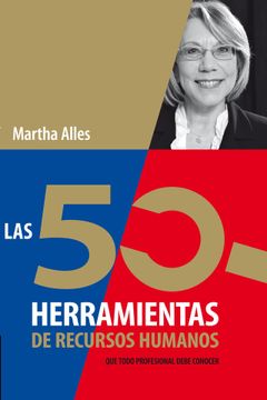 portada Las 50 Herramientas de Recursos Humanos que Todo Profesional Debe Conocer (in Spanish)