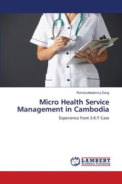 portada Micro Health Service Management in Cambodia (en Inglés)