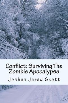 portada Conflict: Surviving The Zombie Apocalypse (en Inglés)