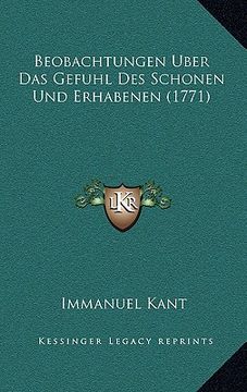 portada Beobachtungen Uber Das Gefuhl Des Schonen Und Erhabenen (1771) (en Alemán)