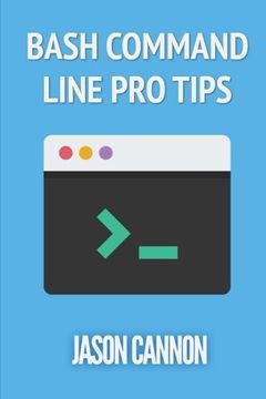 portada Bash Command Line Pro Tips