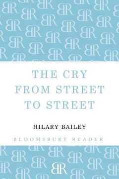 portada the cry from street to street (en Inglés)